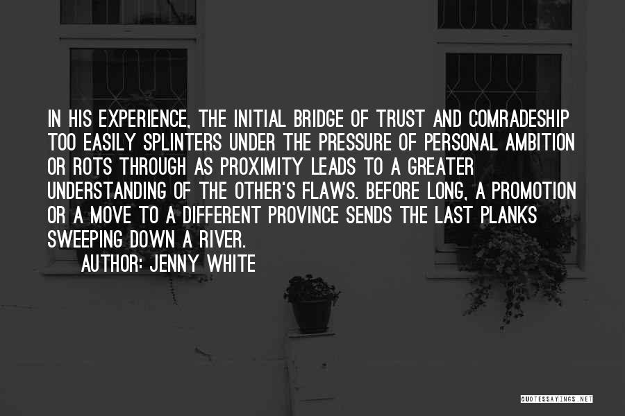 Long Bridge Quotes By Jenny White
