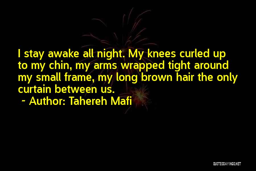 Long Brown Hair Quotes By Tahereh Mafi