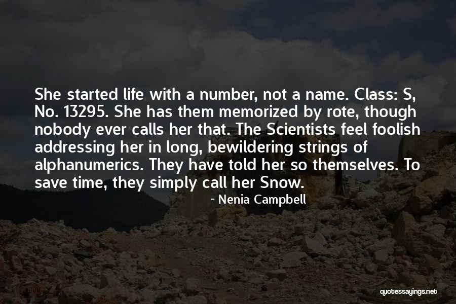 Long Calls Quotes By Nenia Campbell Long Calls Quotes By Nenia Campbell
