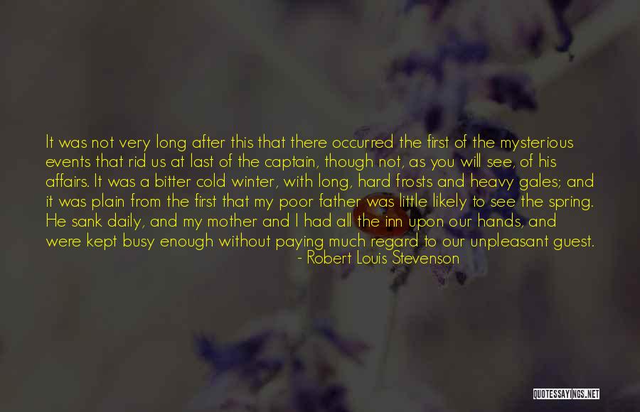 Long Cold Winter Quotes By Robert Louis Stevenson Long Cold Winter Quotes By Robert Louis Stevenson