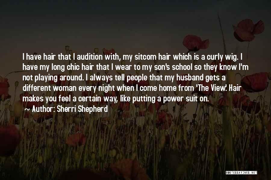 Long Curly Hair Quotes By Sherri Shepherd