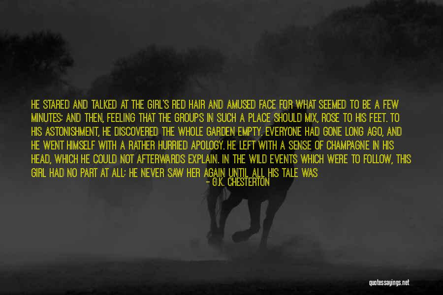 Long Dark Hair Quotes By G.K. Chesterton Long Dark Hair Quotes By G.K. Chesterton
