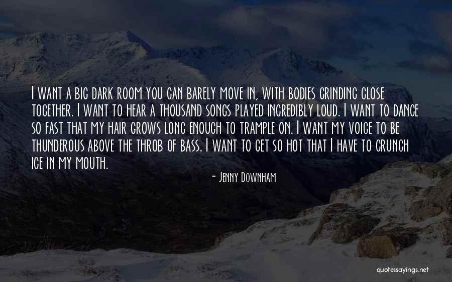 Long Dark Hair Quotes By Jenny Downham