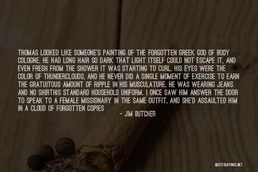 Long Dark Hair Quotes By Jim Butcher