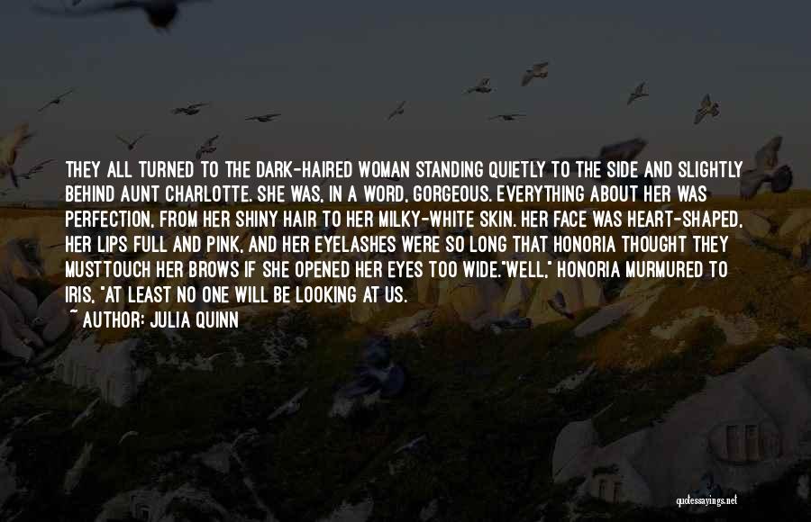Long Dark Hair Quotes By Julia Quinn