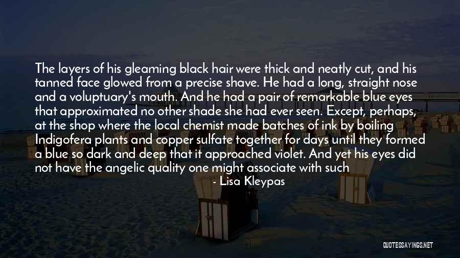Long Dark Hair Quotes By Lisa Kleypas Long Dark Hair Quotes By Lisa Kleypas