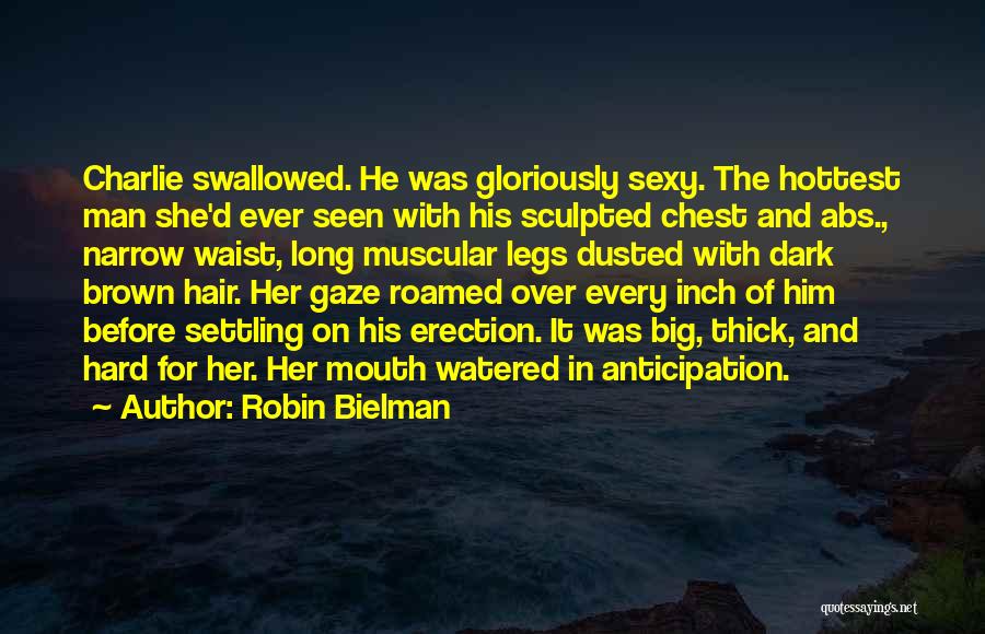 Long Dark Hair Quotes By Robin Bielman