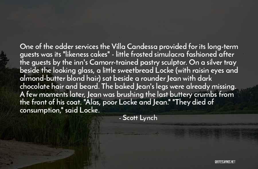 Long Dark Hair Quotes By Scott Lynch Long Dark Hair Quotes By Scott Lynch