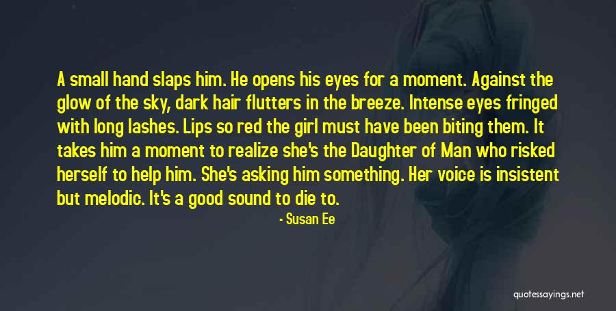 Long Dark Hair Quotes By Susan Ee Long Dark Hair Quotes By Susan Ee