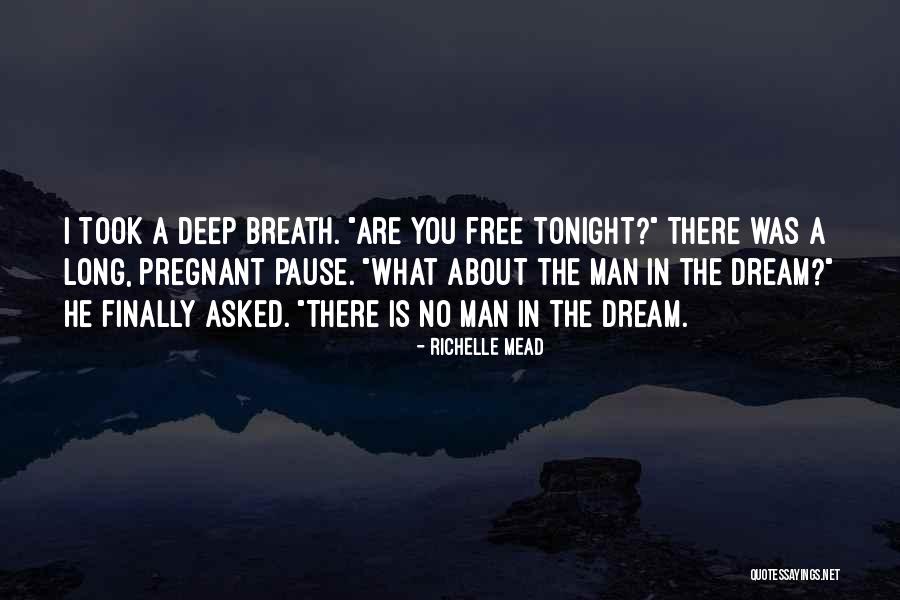 Long Deep Quotes By Richelle Mead Long Deep Quotes By Richelle Mead