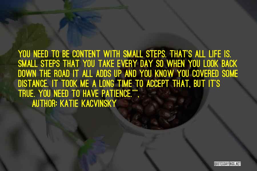 Long Distance And Time Quotes By Katie Kacvinsky