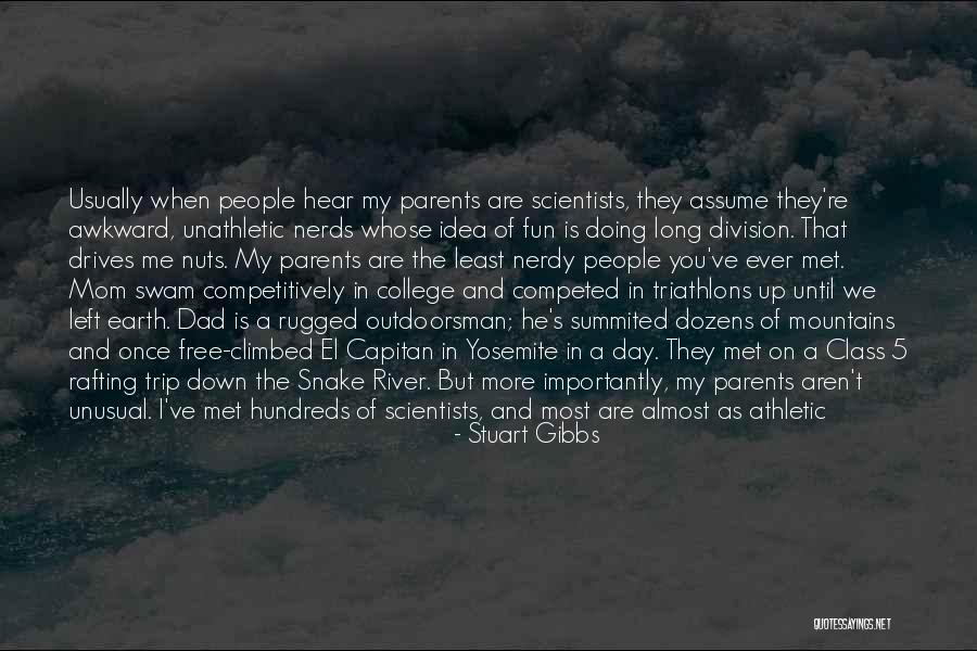 Long Division Quotes By Stuart Gibbs Long Division Quotes By Stuart Gibbs