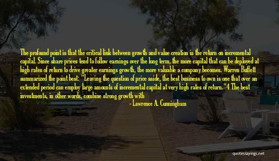 Long Drive Quotes By Lawrence A. Cunningham