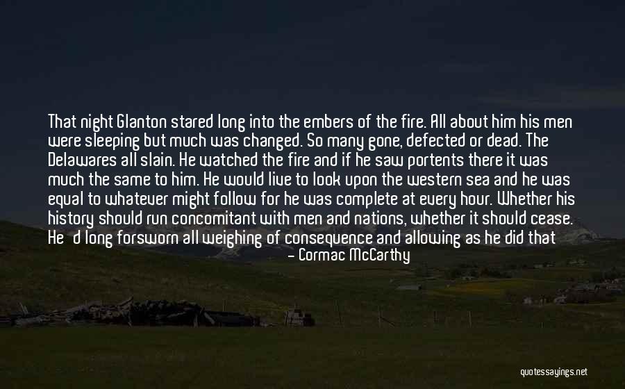 Long Drive With Him Quotes By Cormac McCarthy Long Drive With Him Quotes By Cormac McCarthy
