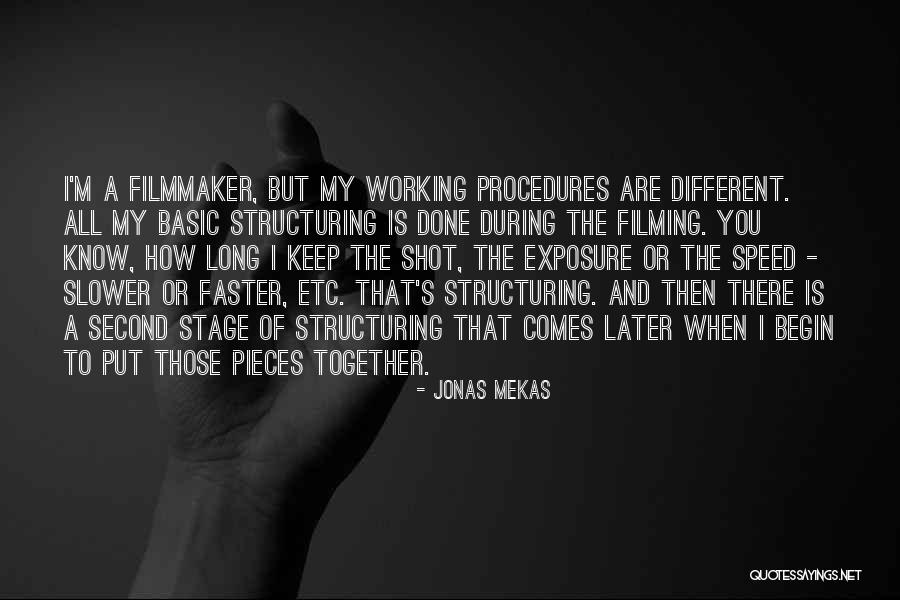 Long Exposure Quotes By Jonas Mekas