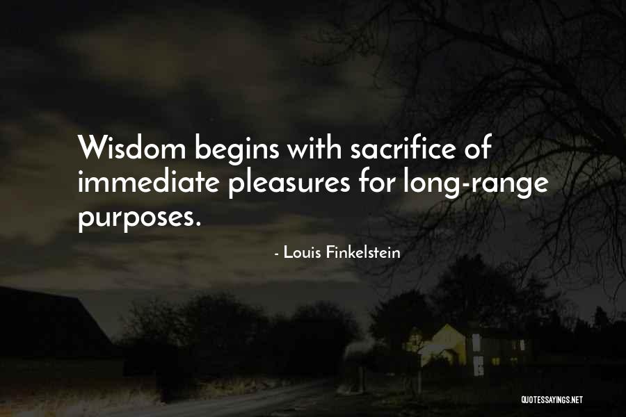 Long For Quotes By Louis Finkelstein Long For Quotes By Louis Finkelstein