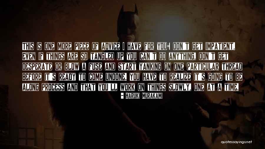 Long Fuse Quotes By Haruki Murakami Long Fuse Quotes By Haruki Murakami
