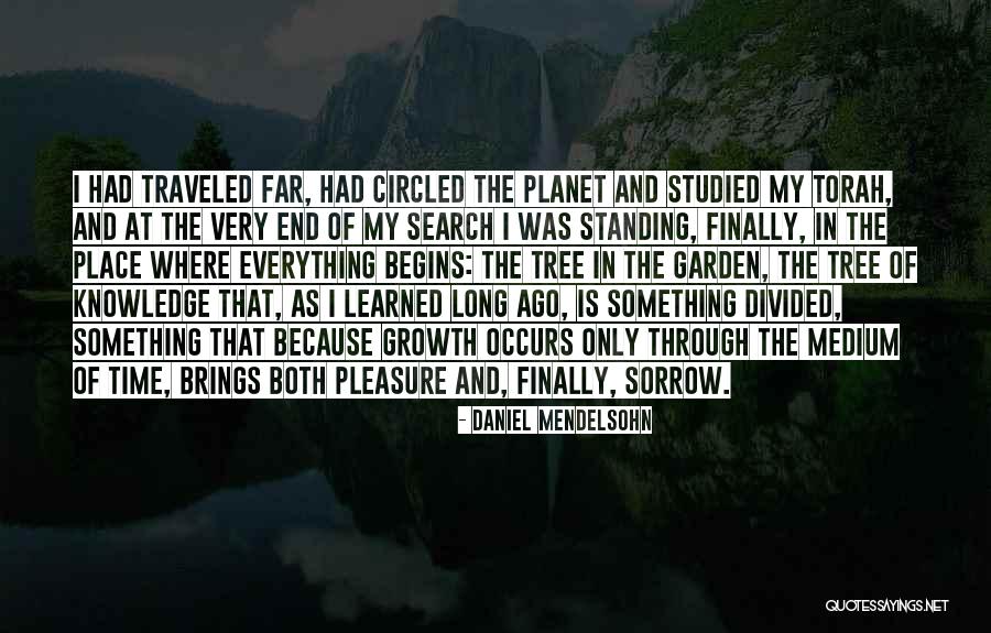 Long Garden Quotes By Daniel Mendelsohn Long Garden Quotes By Daniel Mendelsohn