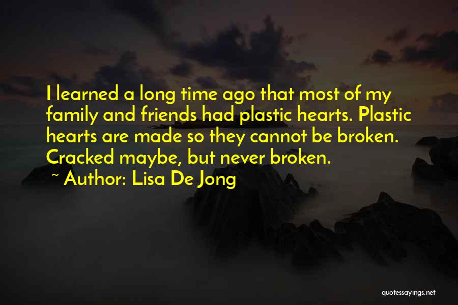 Long Gone Friends Quotes By Lisa De Jong