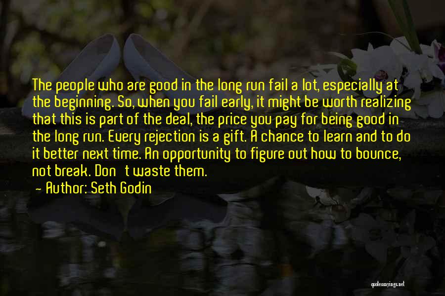 Long Good Motivational Quotes By Seth Godin