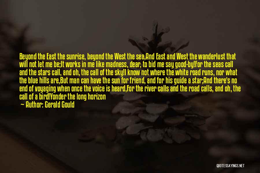 Long Good Night Quotes By Gerald Gould