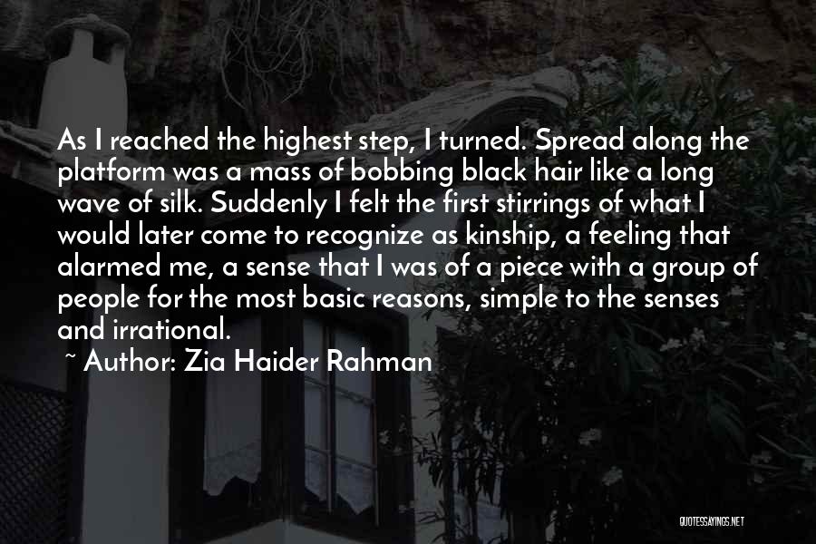 Long Hair Quotes By Zia Haider Rahman