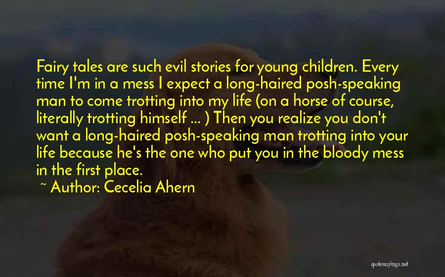 Long Haired Man Quotes By Cecelia Ahern