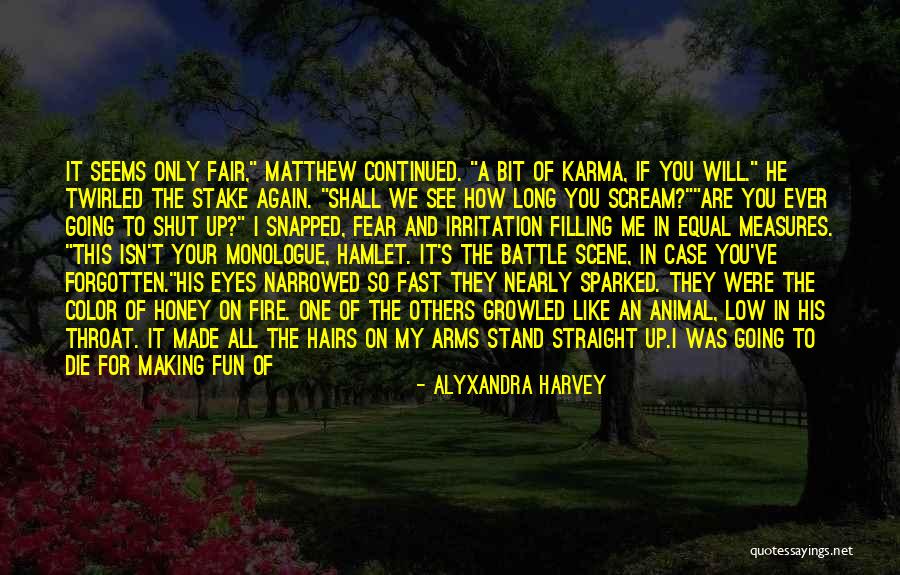 Long Hairs Quotes By Alyxandra Harvey Long Hairs Quotes By Alyxandra Harvey