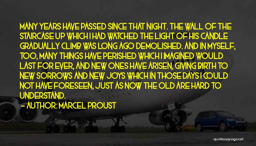 Long Hard Days Quotes By Marcel Proust Long Hard Days Quotes By Marcel Proust
