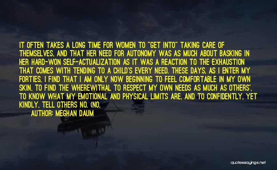Long Hard Days Quotes By Meghan Daum Long Hard Days Quotes By Meghan Daum