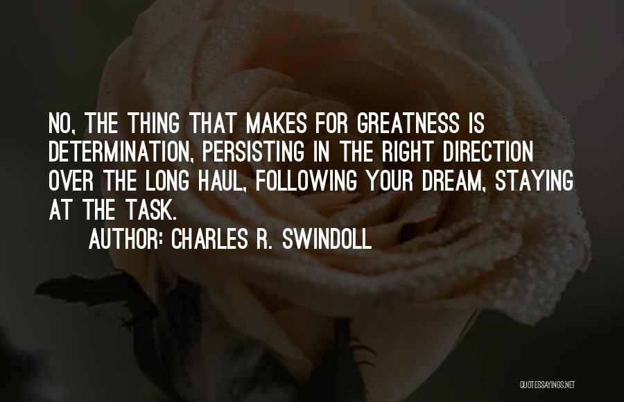 Long Haul Quotes By Charles R. Swindoll