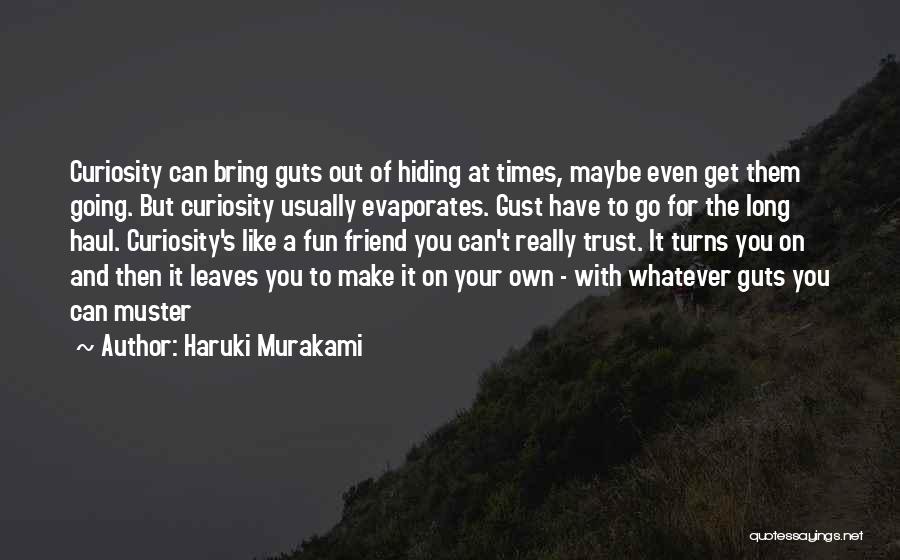 Long Haul Quotes By Haruki Murakami