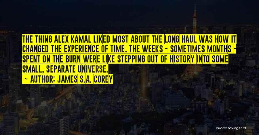 Long Haul Quotes By James S.A. Corey