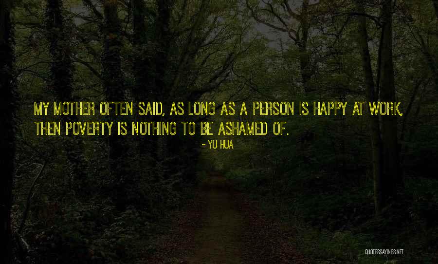 Long Hua Quotes By Yu Hua Long Hua Quotes By Yu Hua