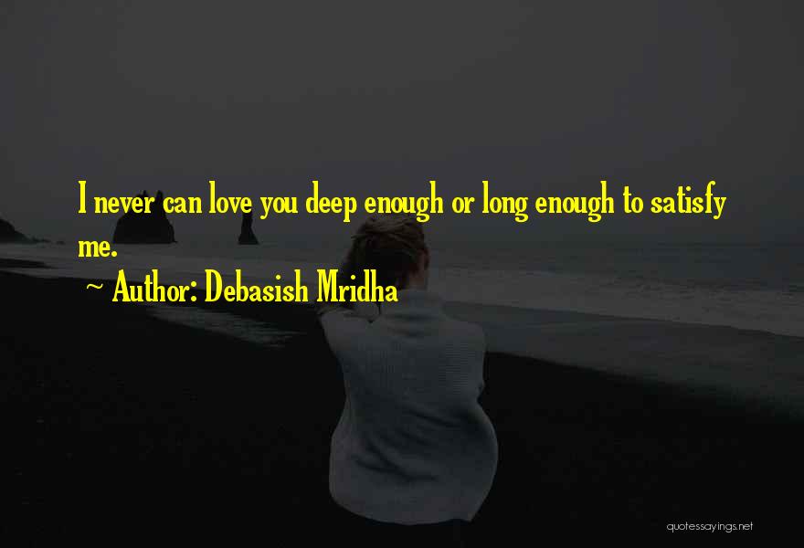 Long Inspirational Quotes By Debasish Mridha