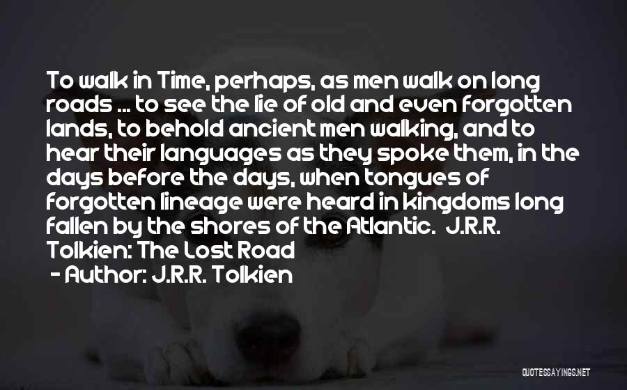 Long Inspirational Quotes By J.R.R. Tolkien