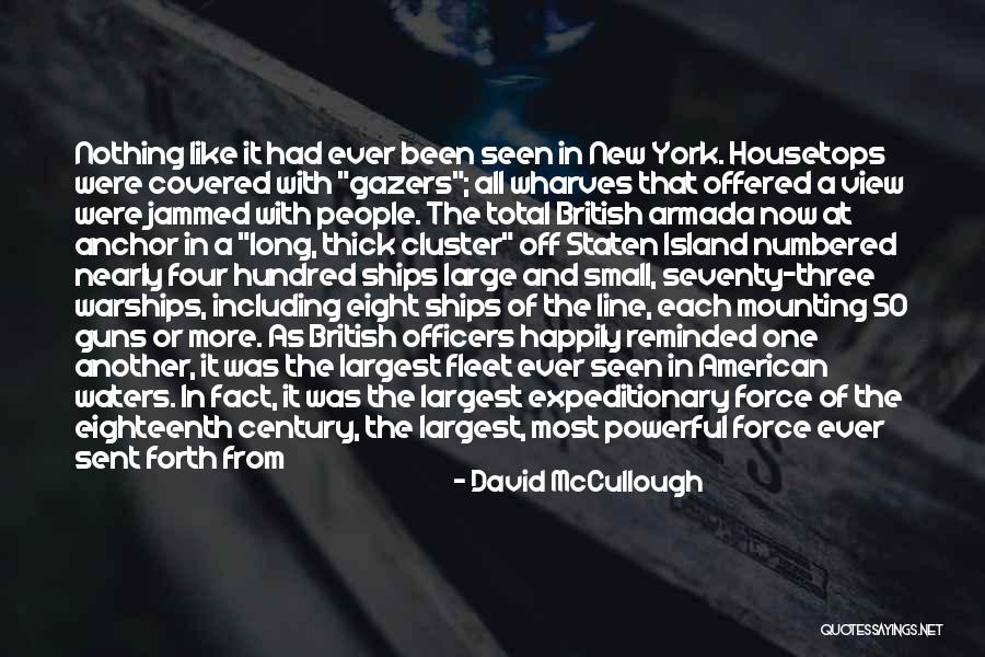 Long Island New York Quotes By David McCullough