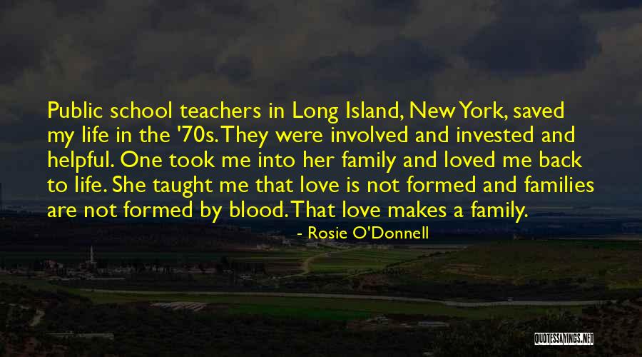 Long Island New York Quotes By Rosie O'Donnell