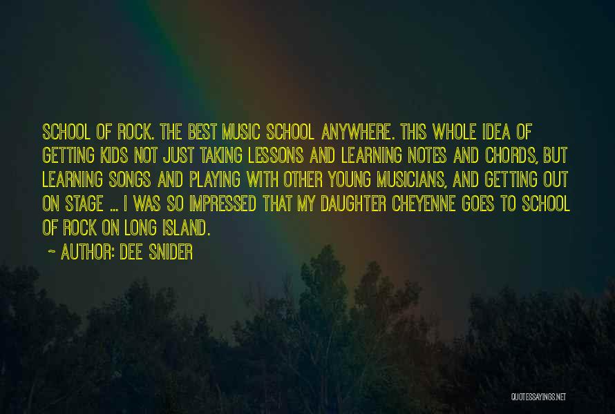 Long Island Quotes By Dee Snider