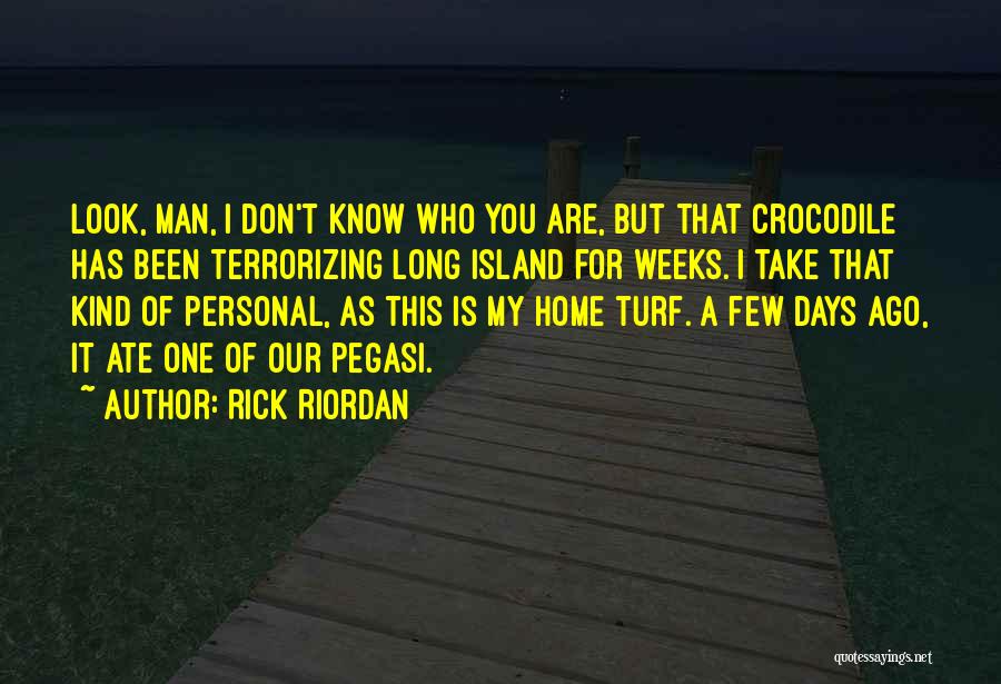 Long Island Quotes By Rick Riordan