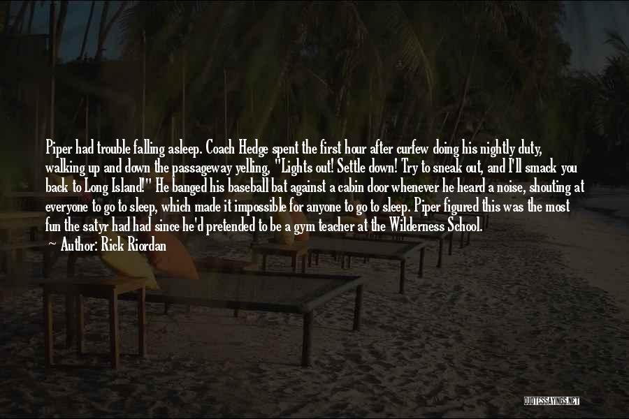 Long Island Quotes By Rick Riordan