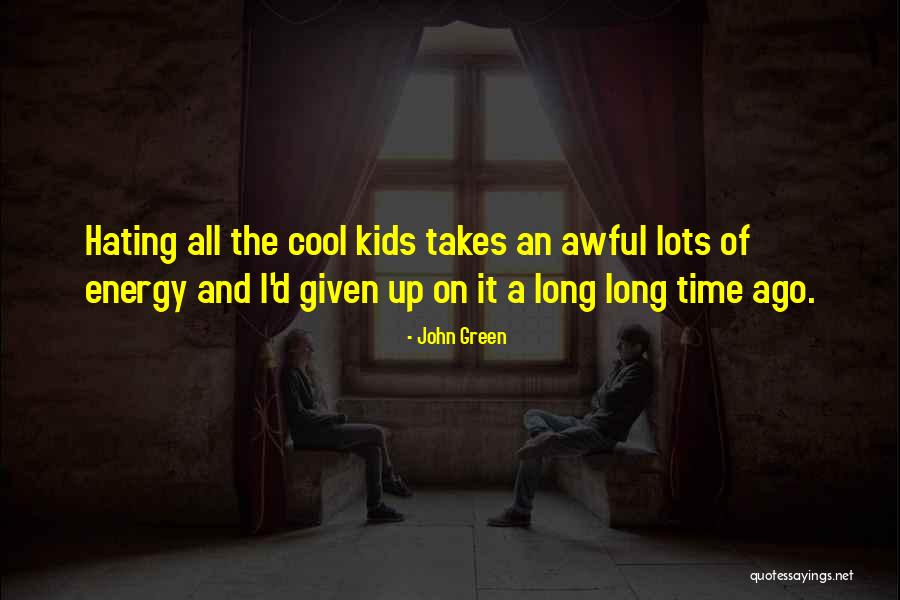 Long John Green Quotes By John Green Long John Green Quotes By John Green