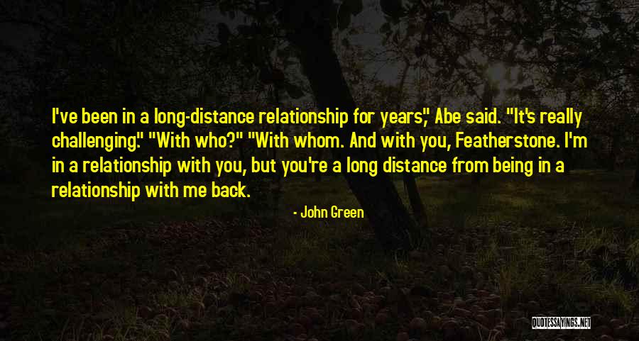 Long John Green Quotes By John Green Long John Green Quotes By John Green
