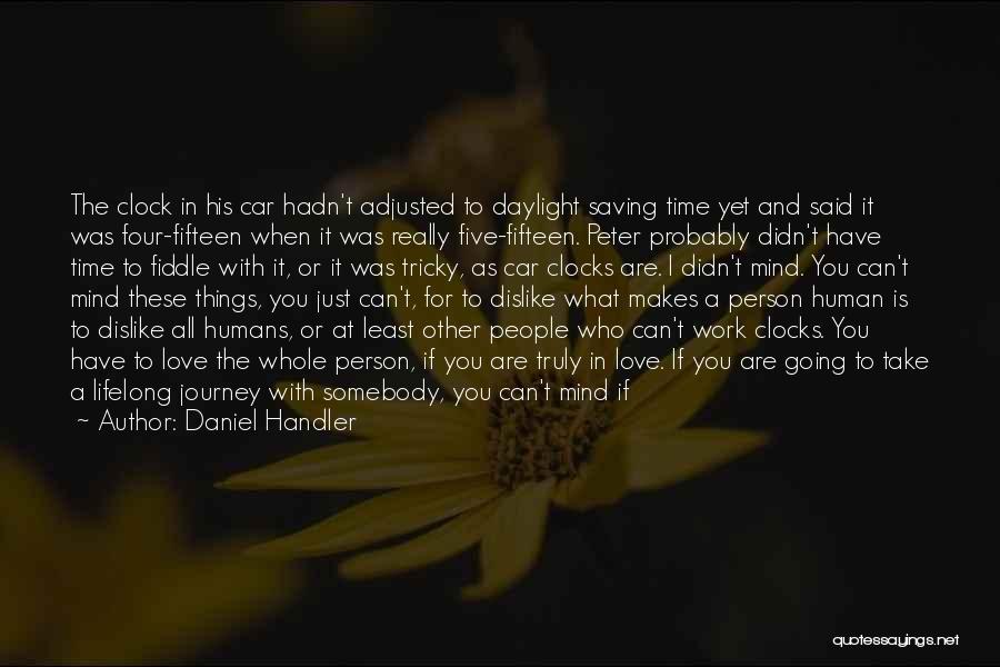 Long Journey Love Quotes By Daniel Handler