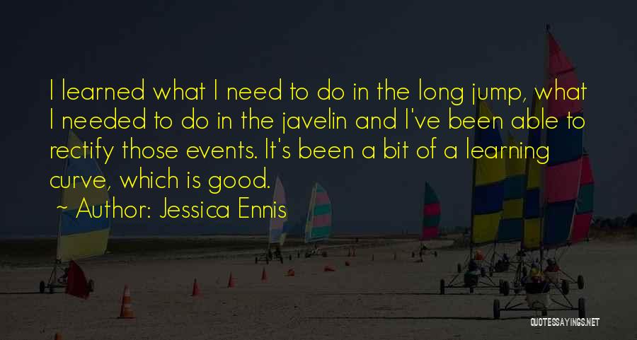 Long Jump Quotes By Jessica Ennis
