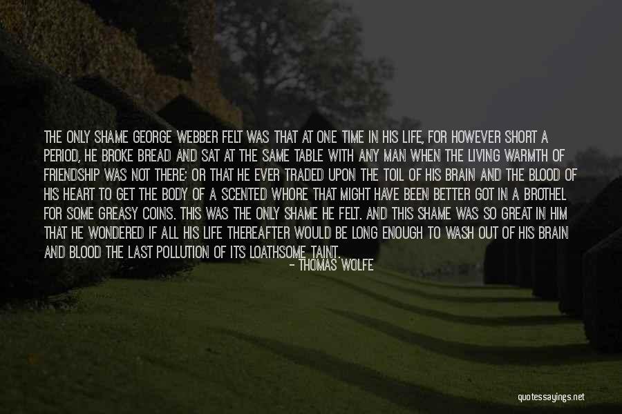 Long Last Friendship Quotes By Thomas Wolfe Long Last Friendship Quotes By Thomas Wolfe