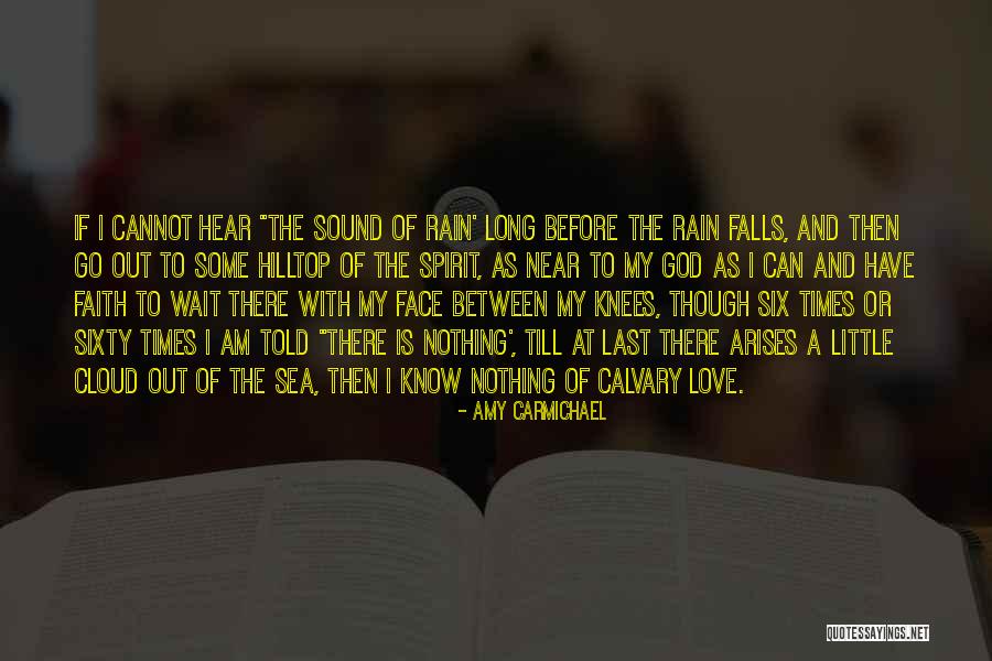 Long Last Love Quotes By Amy Carmichael