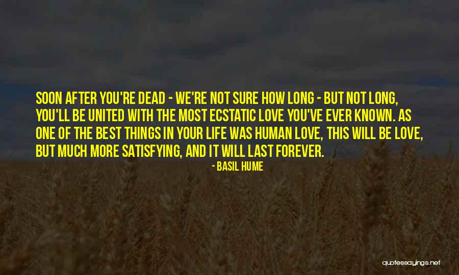 Long Last Love Quotes By Basil Hume