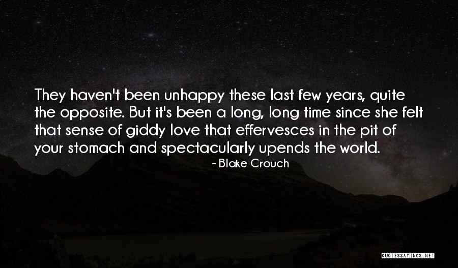 Long Last Love Quotes By Blake Crouch