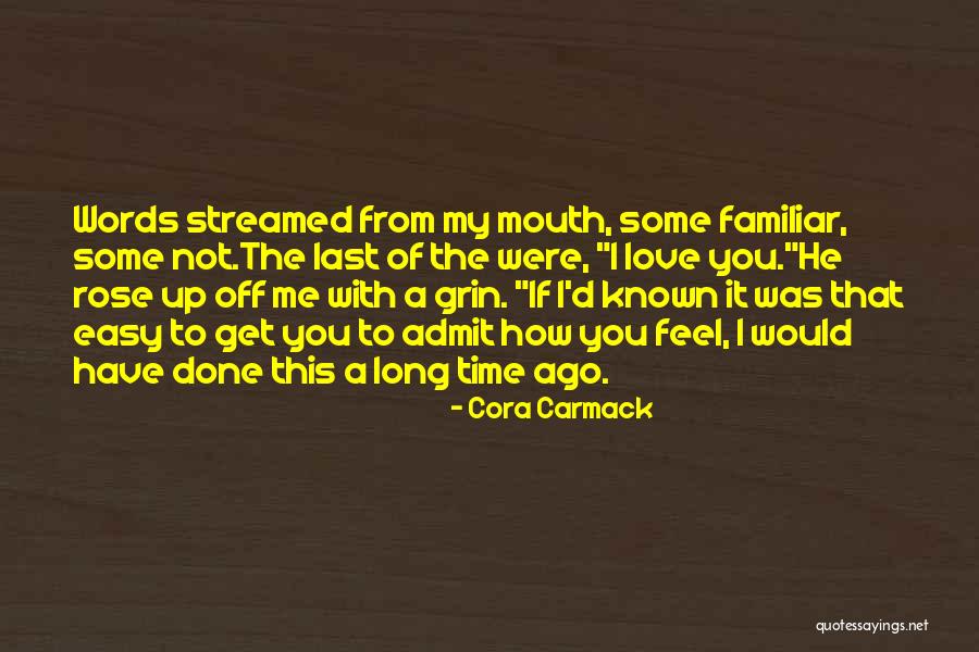 Long Last Love Quotes By Cora Carmack Long Last Love Quotes By Cora Carmack